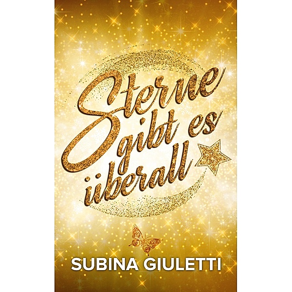 Sterne gibt es überall, Subina Giuletti