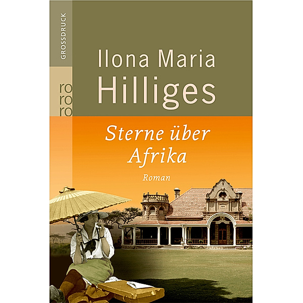 Sterne über Afrika, Ilona M. Hilliges