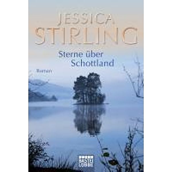 Sterne über Schottland, Jessica Stirling