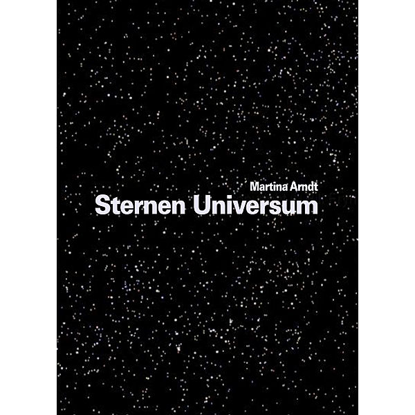 Sternen Universum, Martina Arndt