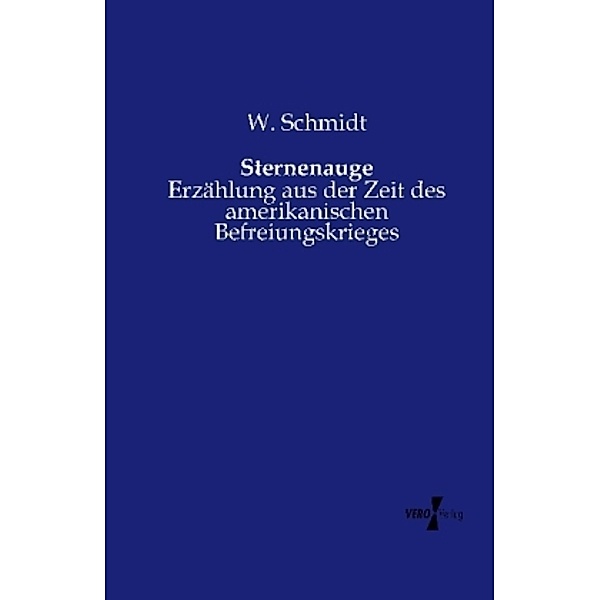 Sternenauge, W. Schmidt