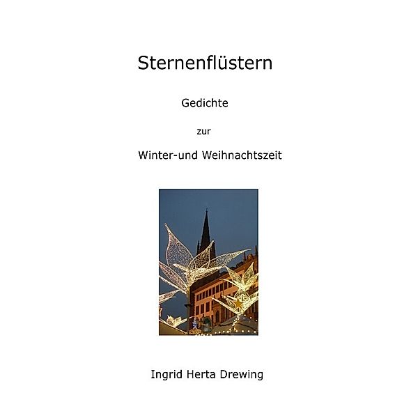 Sternenflüstern, Ingrid Herta Drewing