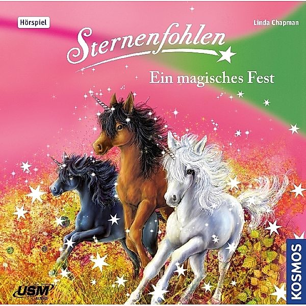 Sternenfohlen - 11 - Ein magisches Fest, Linda Chapman