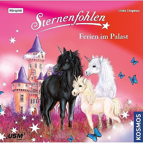 Sternenfohlen (Folge 19): Ferien im Palast,Audio-CD, Linda Chapman