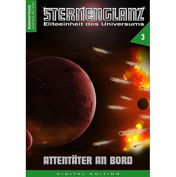 STERNENGLANZ - Eliteeinheit des Universums 3 / Sternenglanz Bd.3, Arthur E. Black