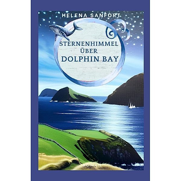 Sternenhimmel über Dolphin Bay, Helena Sanfort