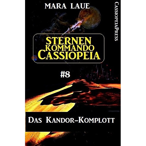 Sternenkommando Cassiopeia 8: Das Kandor-Komplott, Mara Laue