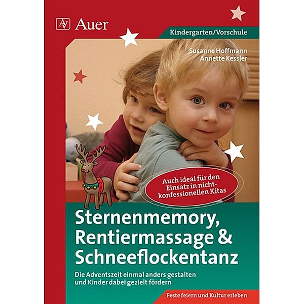 Sternenmemory, Rentiermassage & Schneeflockentanz, Susanne Hoffmann, Annette Kessler