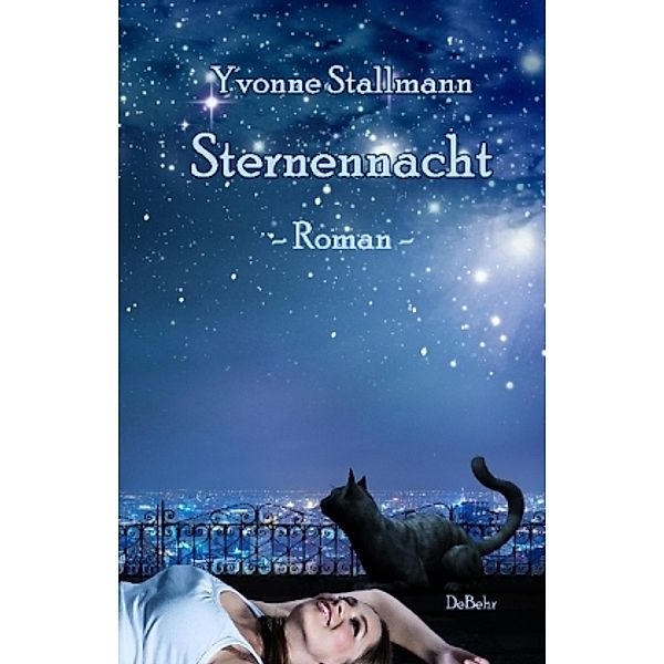 Sternennacht - Roman, Yvonne Stallmann