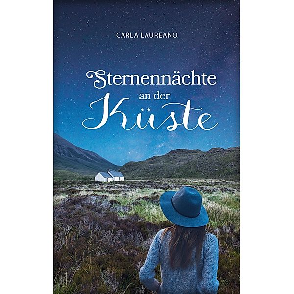 Sternennächte an der Küste, Carla Laureano