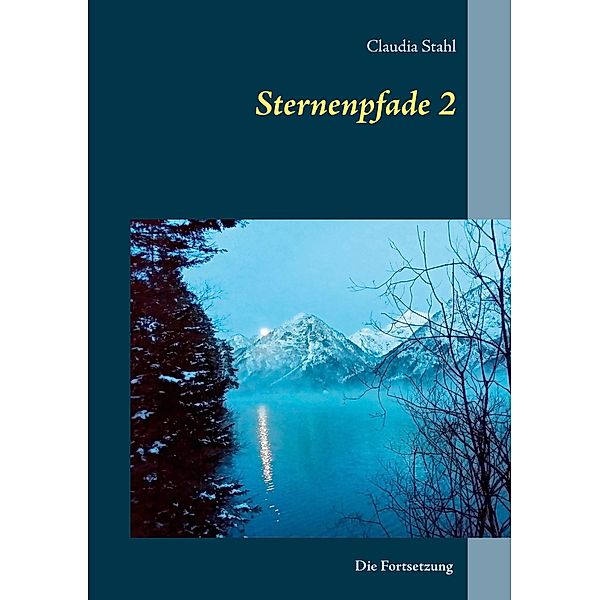 Sternenpfade 2, Claudia Stahl