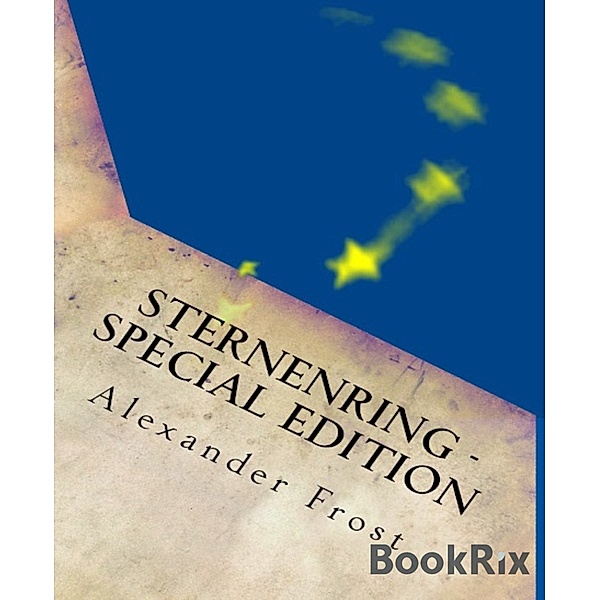 Sternenring - Special Edition, Alexander Frost