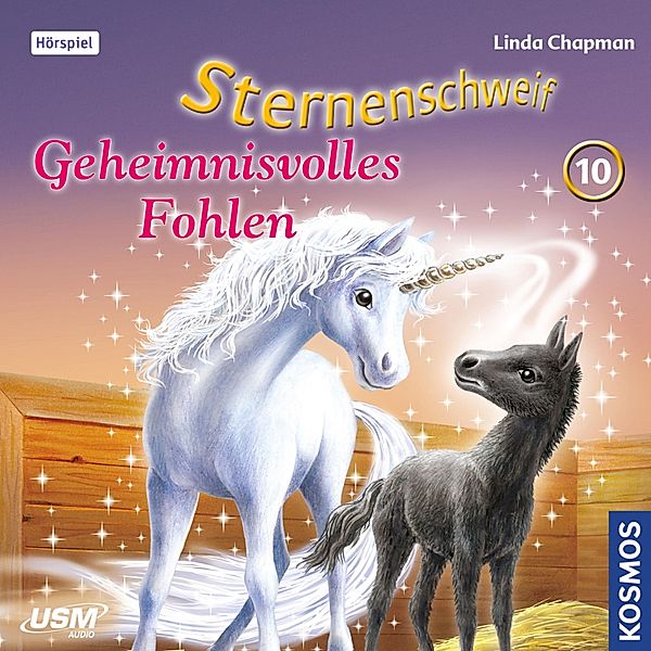 Sternenschweif - 10 - Geheimnisvolles Fohlen, Linda Chapman