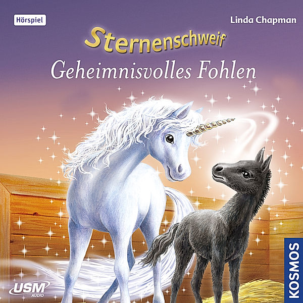 Sternenschweif - 10 - Sternenschweif Folge 10 - Geheimnisvolles Fohlen, Linda Chapman