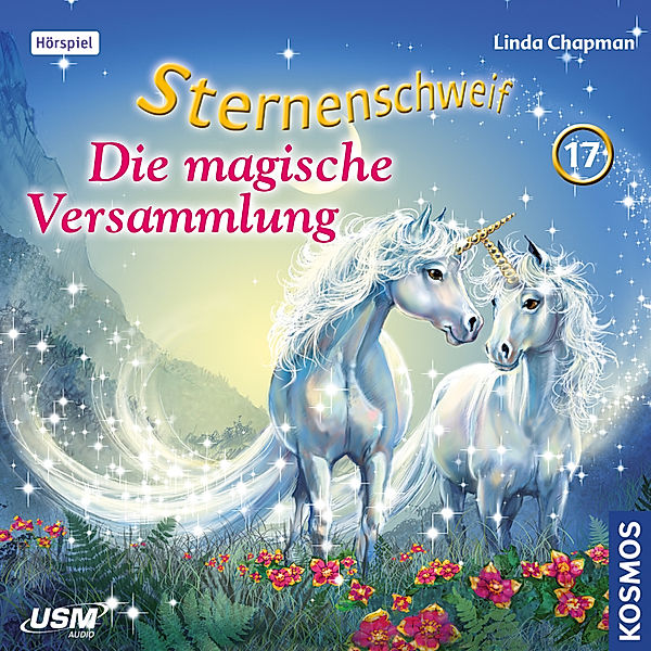 Sternenschweif - 17 - Die magische Versammlung, Linda Chapman