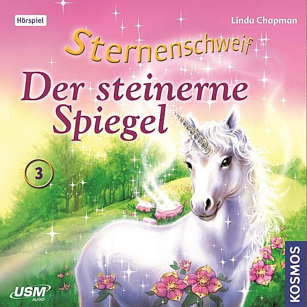 Sternenschweif - 3 - Der Steinerne Spiegel, Linda Chapman