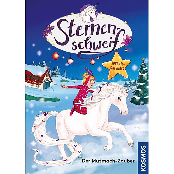 Sternenschweif Adventskalender, Der Mutmach-Zauber / Sternenschweif, Linda Chapman