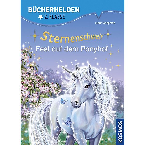 Sternenschweif, Bücherhelden 2. Klasse, Fest auf dem Ponyhof / Sternenschweif, Linda Chapman