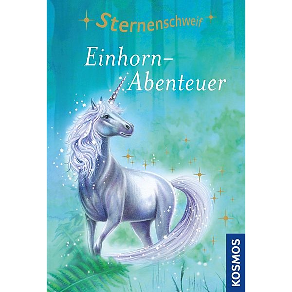 Sternenschweif,Doppelband, Einhornabenteuer / Sternenschweif, Linda Chapman