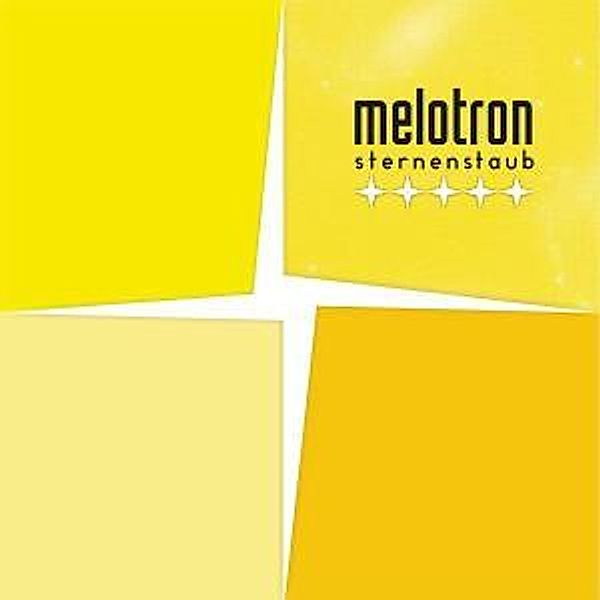 Sternenstaub, Melotron