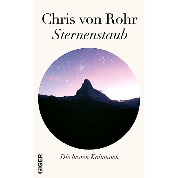 Sternenstaub, Chris von Rohr