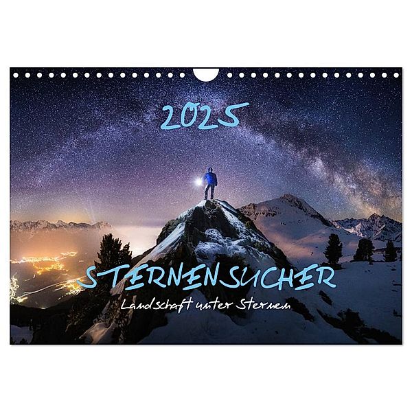 Sternensucher - Landschaft unter Sternen (Wandkalender 2025 DIN A4 quer), CALVENDO Monatskalender, Calvendo, Nicholas Roemmelt