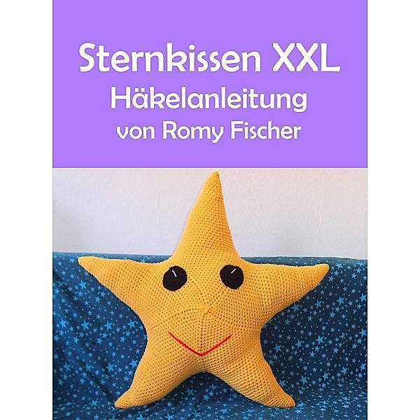 Sternkissen XXL, Romy Fischer