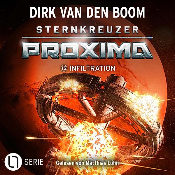 Sternkreuzer Proxima - 15 - Infiltration, Dirk van den Boom