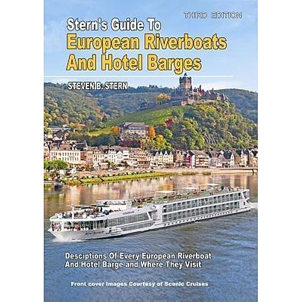 Stern's Guide to European Riverboats and Hotel Barges, Steven B Stern