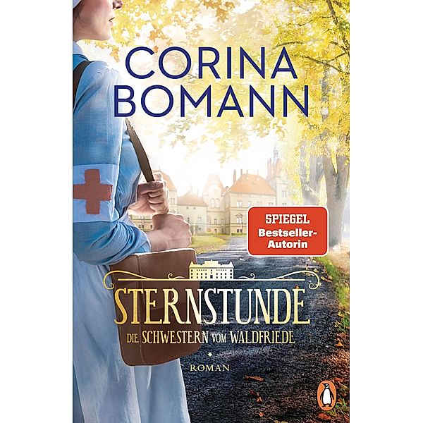 Sternstunde / Waldfriede-Saga Bd.1, Corina Bomann