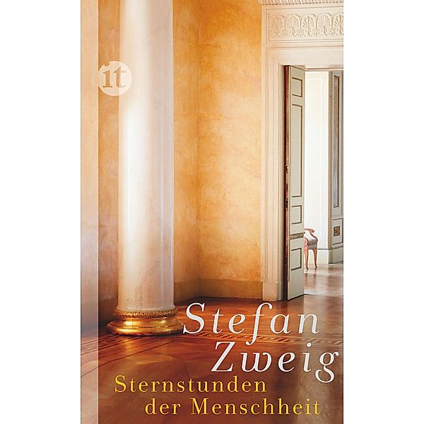 Sternstunden der Menschheit, Stefan Zweig