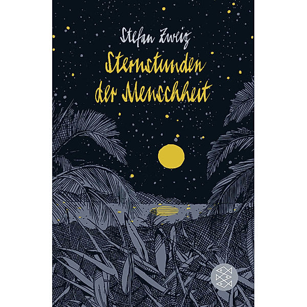 Sternstunden der Menschheit, Stefan Zweig