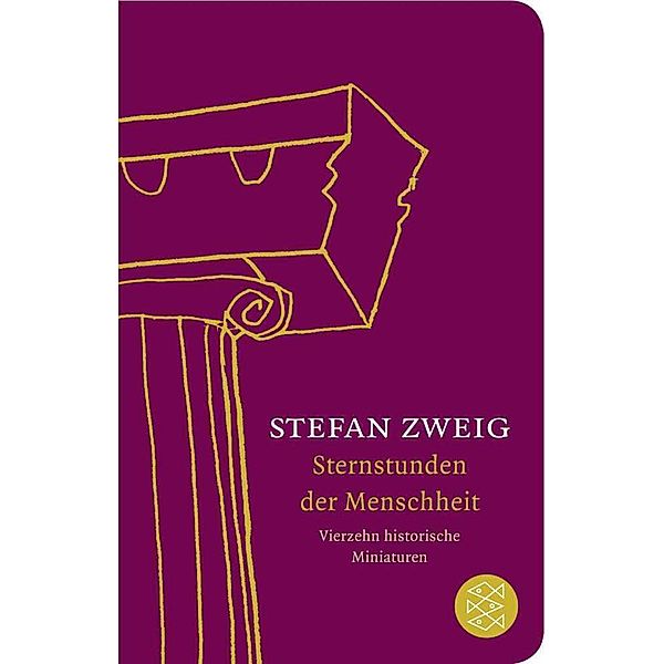 Sternstunden der Menschheit, Stefan Zweig