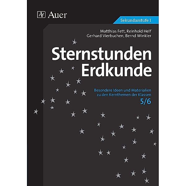 Sternstunden Erdkunde 5/6, M. Fett, R. Helf, G. Vierbuchen, B. Winkler