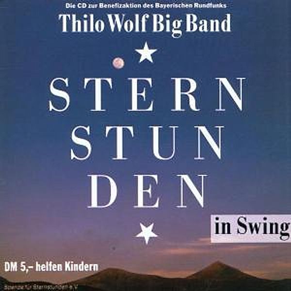 Sternstunden In Swing, Thilo Big band Wolf
