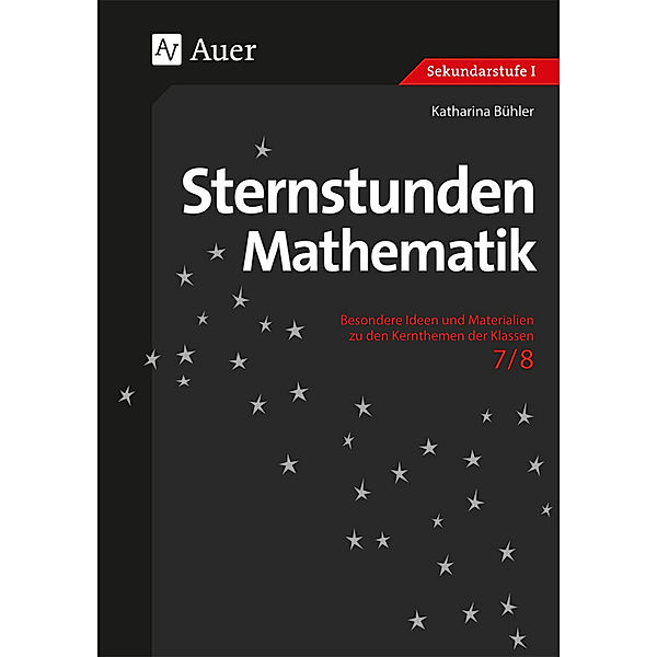 Sternstunden Mathematik Klasse 7/8, Katharina Bühler