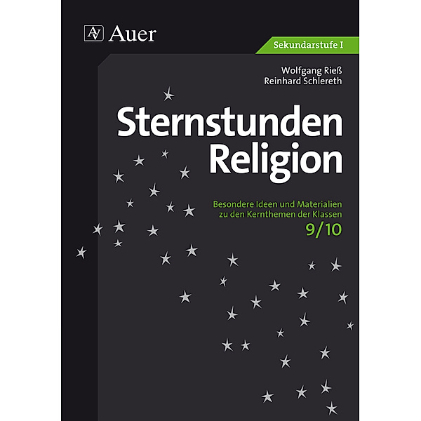 Sternstunden Religion 9/10, Wolfgang Rieß, Reinhard Schlereth