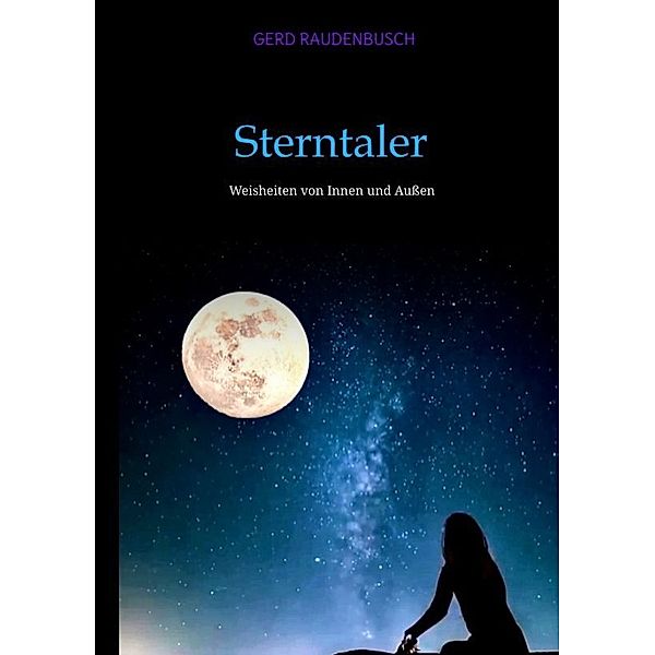 Sterntaler, Gerd Raudenbusch