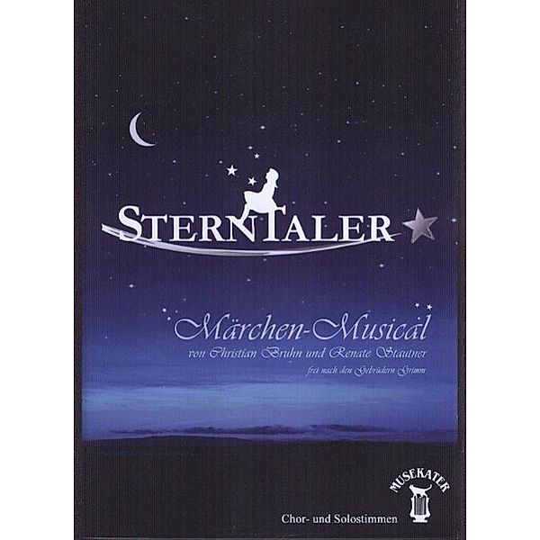 Sterntaler, Notenbuch, Chor- und Solostimmen, Christian Bruhn, Renate Stautner