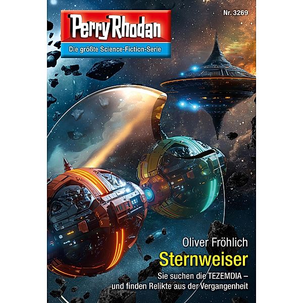 Sternweiser / Perry Rhodan-Zyklus Fragmente Bd.3269, Oliver Fröhlich