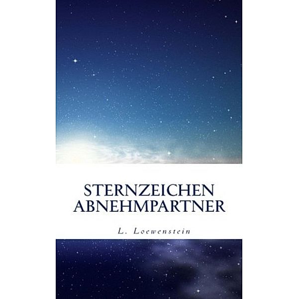 STERNZEICHEN ABNEHMPARTNER, L. Loewenstein