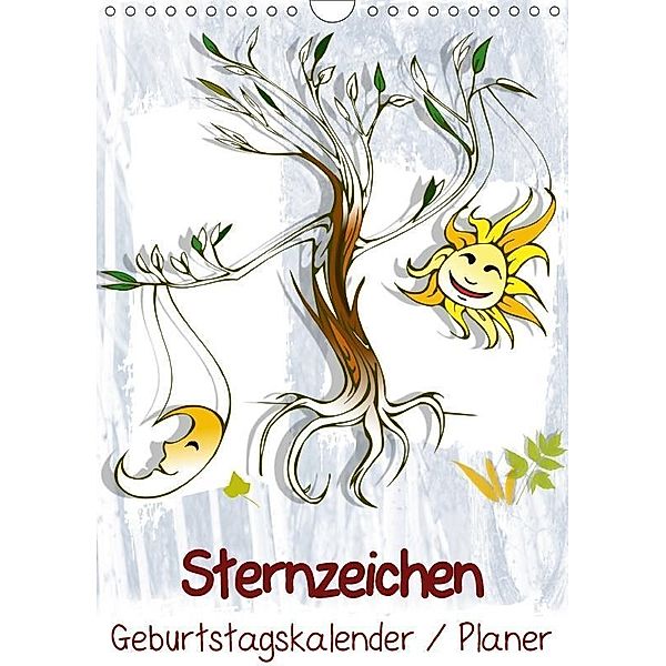 Sternzeichen - Geburtstagskalender / Planer (Wandkalender 2017 DIN A4 hoch), Elisabeth Stanzer
