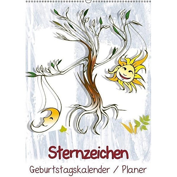 Sternzeichen - Geburtstagskalender / Planer (Wandkalender 2019 DIN A2 hoch), Elisabeth Stanzer