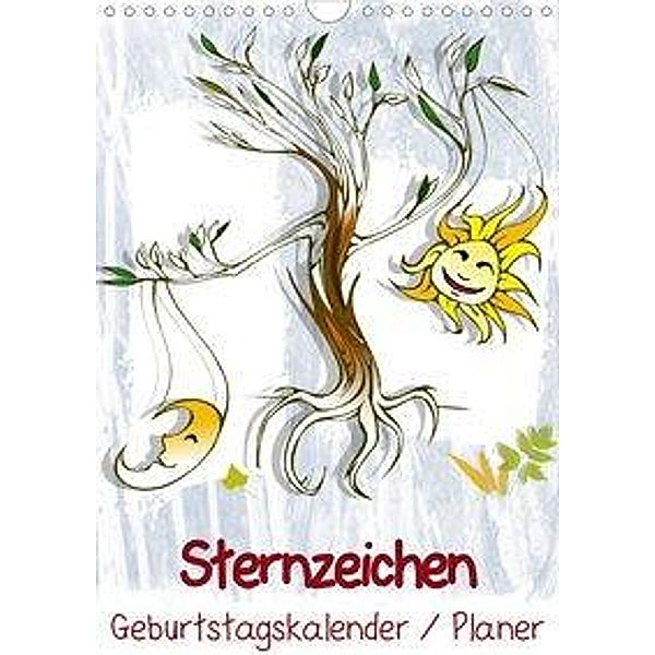 Sternzeichen - Geburtstagskalender / Planer (Wandkalender 2020 DIN A4 hoch), Elisabeth Stanzer