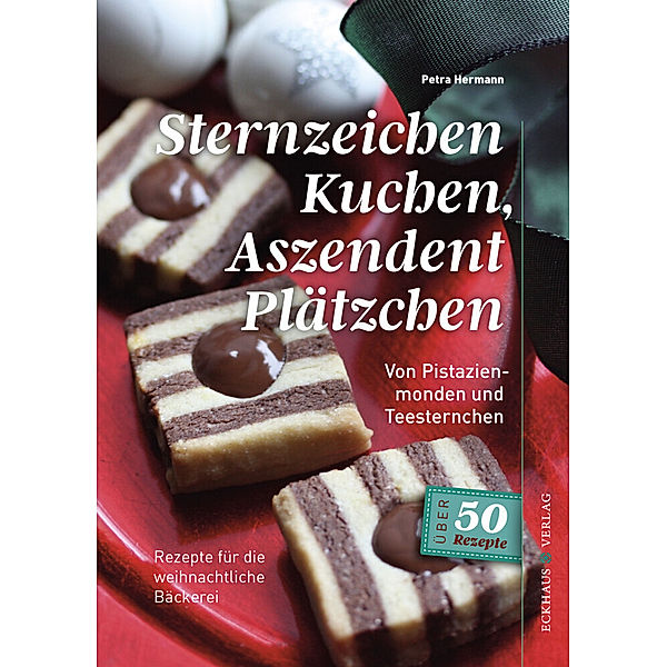 Sternzeichen Kuchen, Aszendent Plätzchen, Petra Hermann