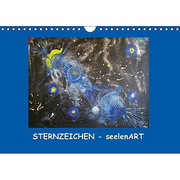Sternzeichen - seelenART (Wandkalender 2017 DIN A4 quer), Anja Hardt