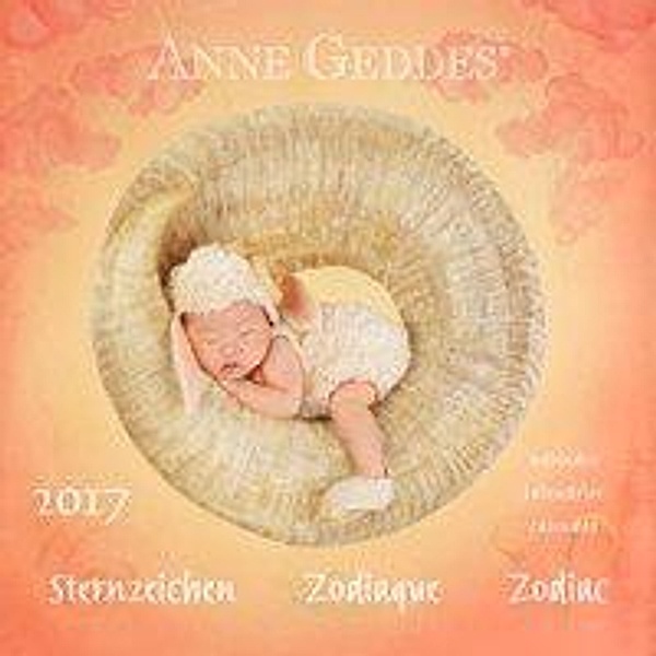Sternzeichen / Zodiaque / Zodiac (16,5 x 16,5 cm) 2017, Anne Geddes