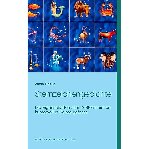 Sternzeichengedichte, Armin Holtus