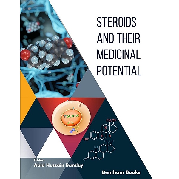 Steroids and their Medicinal Potential