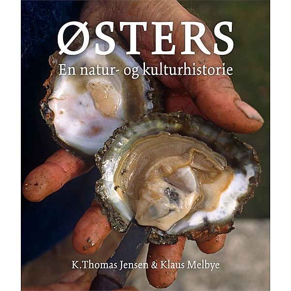 Østers, K. Thomas Jensen, Klaus Melbye